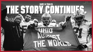 2025 Ohio State Football: 𝗧𝗵𝗲 𝗧𝗿𝗮𝗶𝗹𝗲𝗿 𝗩𝗼𝗹. 𝟭𝟰 𝗧𝗛𝗘 𝗦𝗧𝗢𝗥𝗬 𝗖𝗢𝗡𝗧𝗜𝗡𝗨𝗘𝗦 🍿🔥🎥