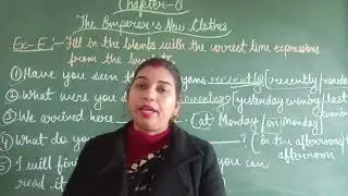 Topic - The Emperor 's new clothes (class 4) exercise explanation part 3