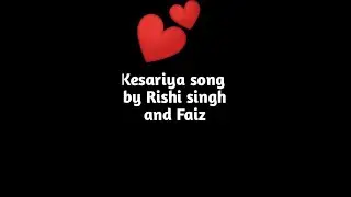Keshariya song by Rishi singh and Faiz.💕#kesariya #kesariyateraishq #rishi #faiz #indianidol#shorts