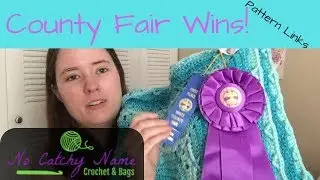 County Fair Wins: A Better Look (Pattern Links)