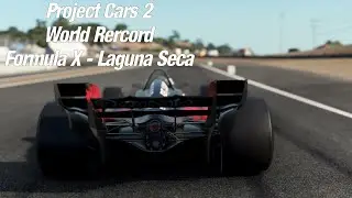 Project Cars 2 World Record - Formula X on Laguna Seca