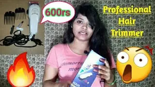 HTC CT - 103 PROFESSIONAL HAIR CLIPPER UNBOXING | BEST trimmer for mens | Best trimmer under 600