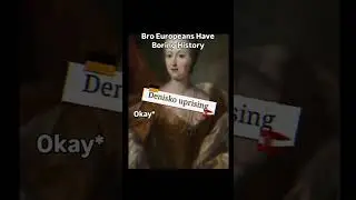 Europeans have boring History🤣 #history #german  #polish