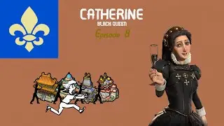 Catherine De Medici (Black Queen) Episode 8: Racing For Wonders (Civilization 6 A-Z Challenge)