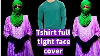 Tshirt full tight face cover/😷How to face cover in summer/#how #tightfacecover #facecover #mask