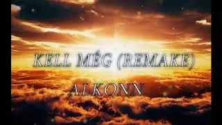 ALKONN - KELL M&Eacute;G (REMAKE) |2017|