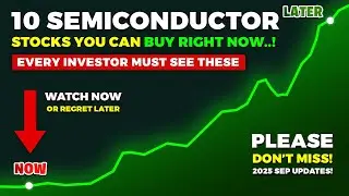 10 BEST Semiconductor Stocks Set to EXPLODE in 2025 (Billionaires Are Buying This!)