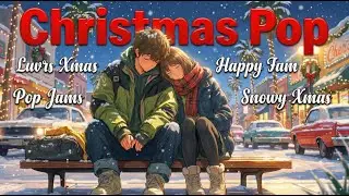 FREE BGM【途中広告なし】Christmas Pop｜大切な人と聴く Luvrs Xmas