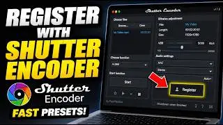How to register with Shutter Encoder for fast transcoding presets - Easy Tutorial