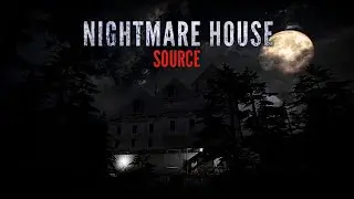 Nightmare House: The Original Mod - No commentary