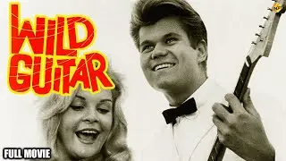 Wild Guitar Full Movie | Arch Hall Jr. | Nancy Czar | Hollywood Movies | TVNXT
