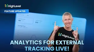 Analytics for External Tracking Now Live inside HighLevel