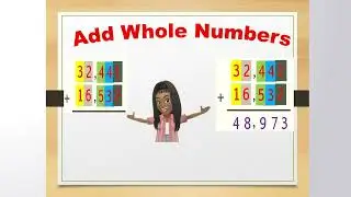 Add Whole Numbers with Regrouping | Multi-Digit Addition