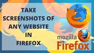 Take Screenshots of any Websites In Mozilla Firefox Browser Without any Extension and Software 😀