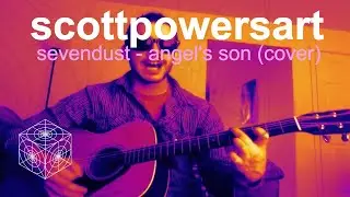 Sevendust - Angel's Son (cover by scottpowersart)