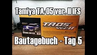 Bautagebuch Tamiya TA-05 ver. II IFS Raybrig HSV-010 Tag 5