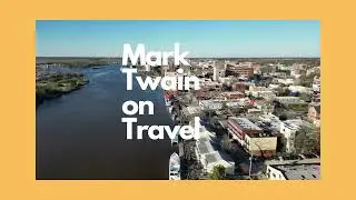 Mark Twain on Travel
