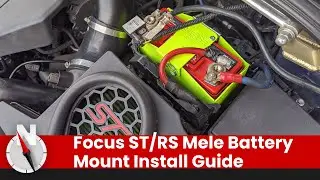 2012-2018 Ford Focus: How To Install a MeLe Lightweight Battery Box
