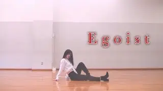 이달의 소녀/Olivia Hye(LOONA/올리비아 혜)-“ Egoist ” Dance Cover by WAKA
