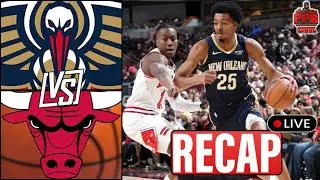 Pelicans Thrashed by Bulls 134-118 | PPR Final Recap