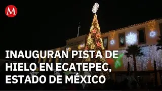Encienden el &aacute;rbol navide&ntilde;o monumental e inauguran la pista de hielo en Ecatepec, Estado de M&eacute;xico