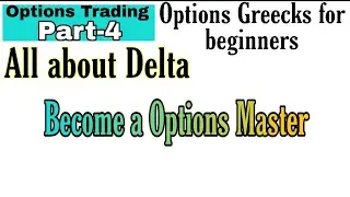 Basic of Option Greeks in Hindi || Delta Explained in Detail Hindi || Part-4 ||