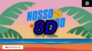 8D Nosso Quadro @anacastelaoficial (8D Music )