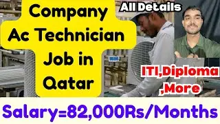 Company Ac Technician Job in Qatar,Salary,Visa Details,Requirements,and More
