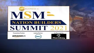 MSME National Builders Summit 2021: Indian Textiles | The Growth Strategies | Business News