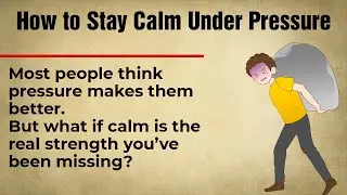 How to Stay Calm Under Pressure || Learn English Through Story || Listening Practice