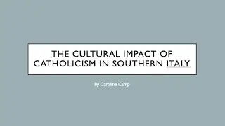 Catholicism in Southern Italy