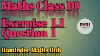 NCERT Solutions for Ex 1.1 Question 1 Class 10 Maths Chapter 1 Real Numbers   