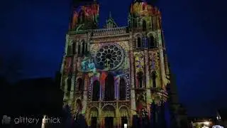 Chatres en lumi&egrave;res//Illumination de la Cath&eacute;drale Notre-Dame de Chartres, France 🇫🇷 D&eacute;cembre 2019