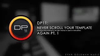 Digital Performer 11 Tips and Tricks Episode 01: NEVER SCROLL YOUR TEMPLATE AGAIN PT. 1