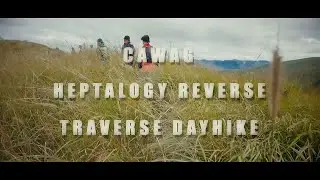 Cawag Heptalogy Reverse Traverse Dayhike
