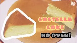 CASTELLA CAKE NO OVEN !! SUPER LEMBUTT, EMPUK, FLUFFY |Nayl Moon|