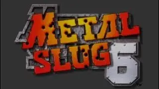 Metal Slug 6 (Easy) | Mission 1 & 2