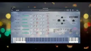 Felt & Fog A Cinematic Piano Experience for Decent Sampler!