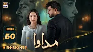 Madawa Episode 50 | Highlights | Omer Shahzad | Aiza Awan | ARY Digital Drama