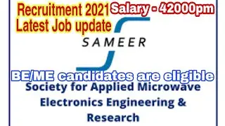 Sameer recruitment 2021 | Chennai Job Updates | Chennai latest  jobs 2021| BE/ME Latest jobs 2021.