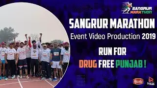 Sangrur marathon 2019 - Drug-Free Punjab | 9000+ participants run together | Promo Video By Bigrox