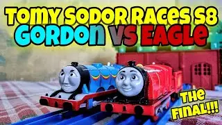 Tomy Sodor Races: Gordon vs Eagle S8 THE FINAL!!!