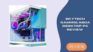 Skytech Gaming Aqua Desktop PC Review | Ryzen 7 7800X3D + RX 9060XT Build