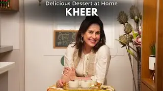 Special Kheer Recipe |  Rice Kheer Recipe |  Chef Amrita Raichand