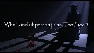 What kind of person joins The Sect of the Horned God?