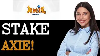Зачем использовать руководство по стейкингу Axie Infinity (2025)