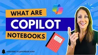 Copilot Notebooks Explained: Your AI-Powered Workspace