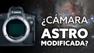 ¿NECESITAS una cámara 📸 ASTROMODIFICADA?