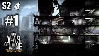 Новое убежище и ребенок #1 - This War of Mine: Little Ones [PS4]