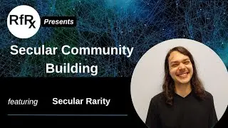 RfRx - Secular Community Building, featuring Secular Rarity